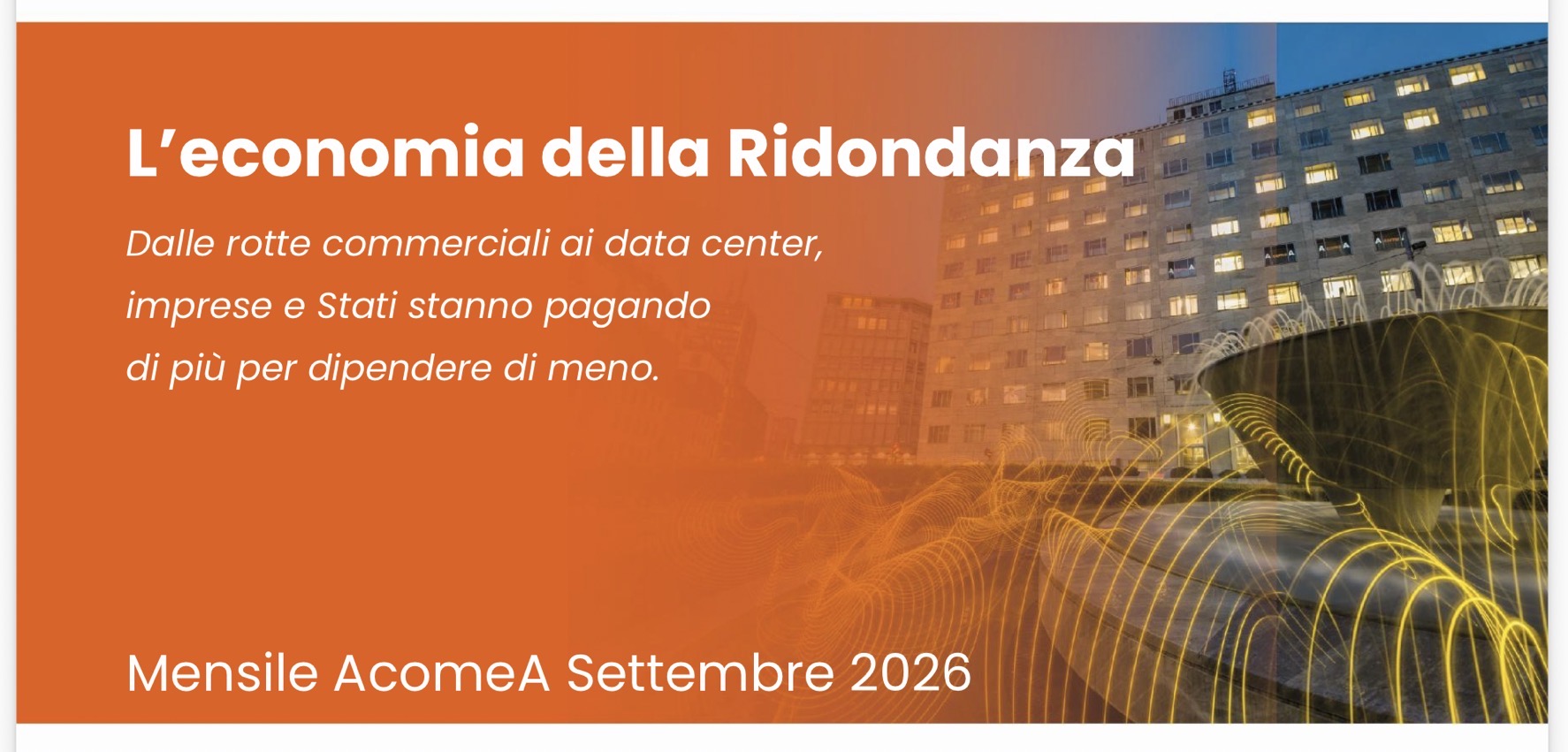 Mensile AcomeA Settembre 2026 - L'economia della Ridondanza
